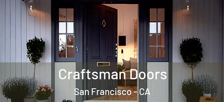  Craftsman Doors San Francisco - CA