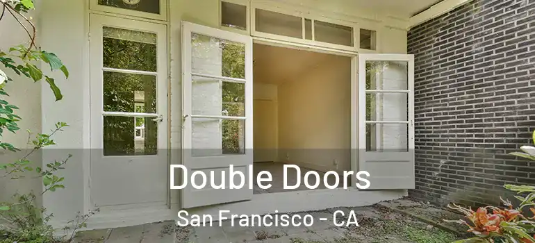  Double Doors San Francisco - CA